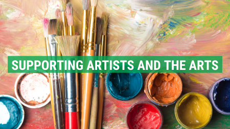 Supporting artists and the arts