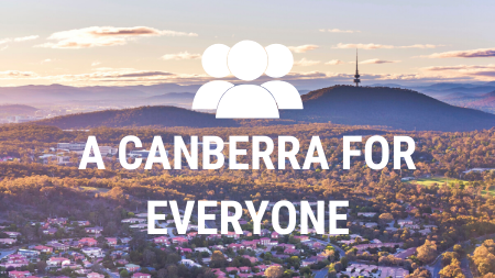 A Canberra for Everyone