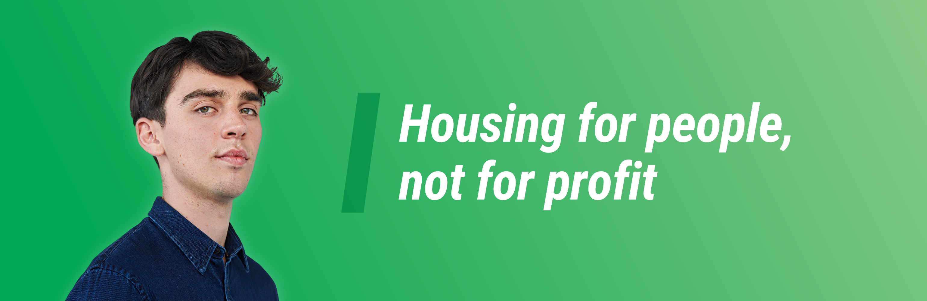 'Housing for people, not profit'