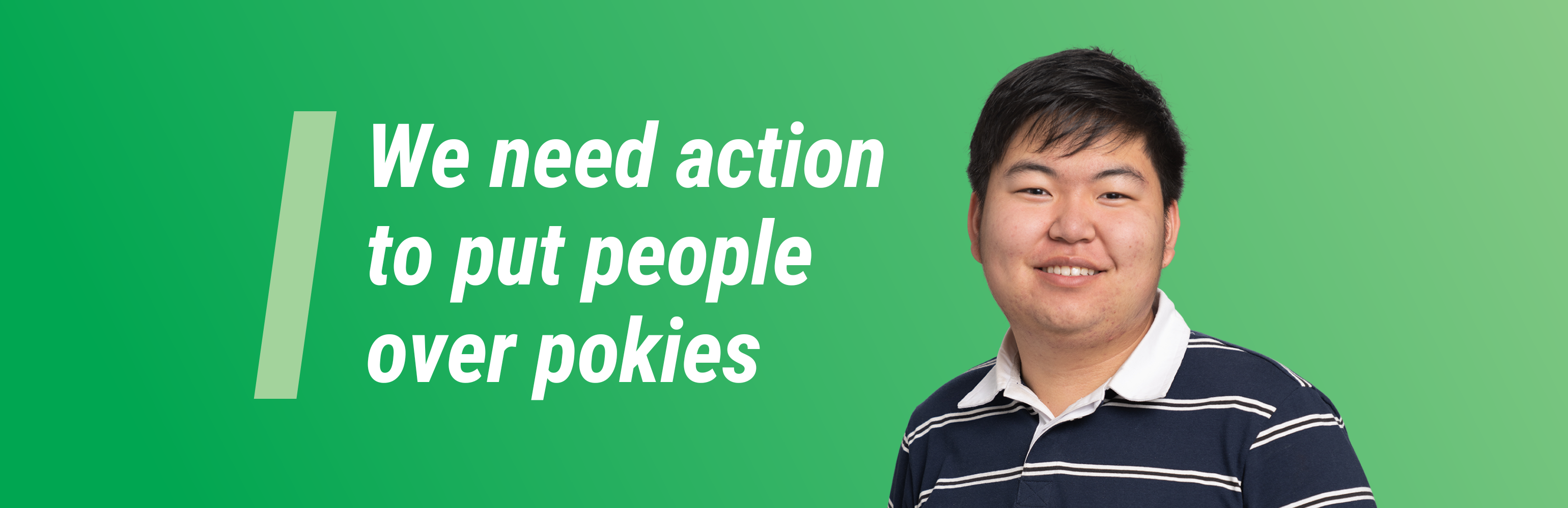 'We need action  to put people  over pokies'