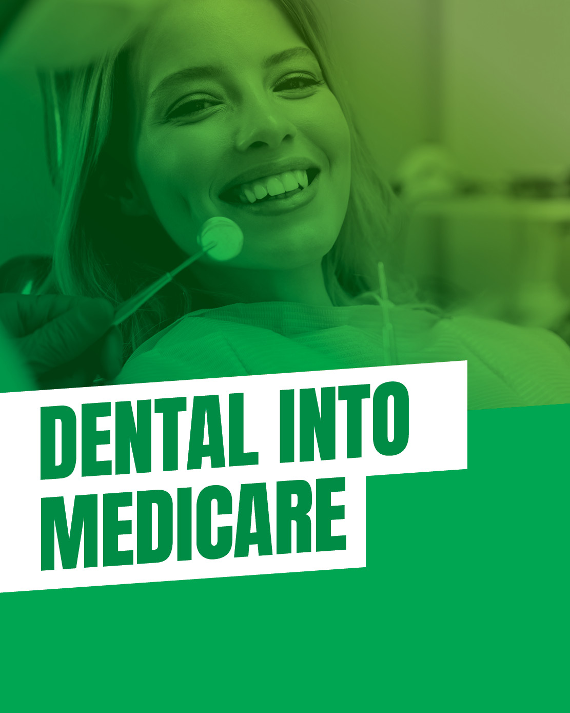 Dental Into Medicare