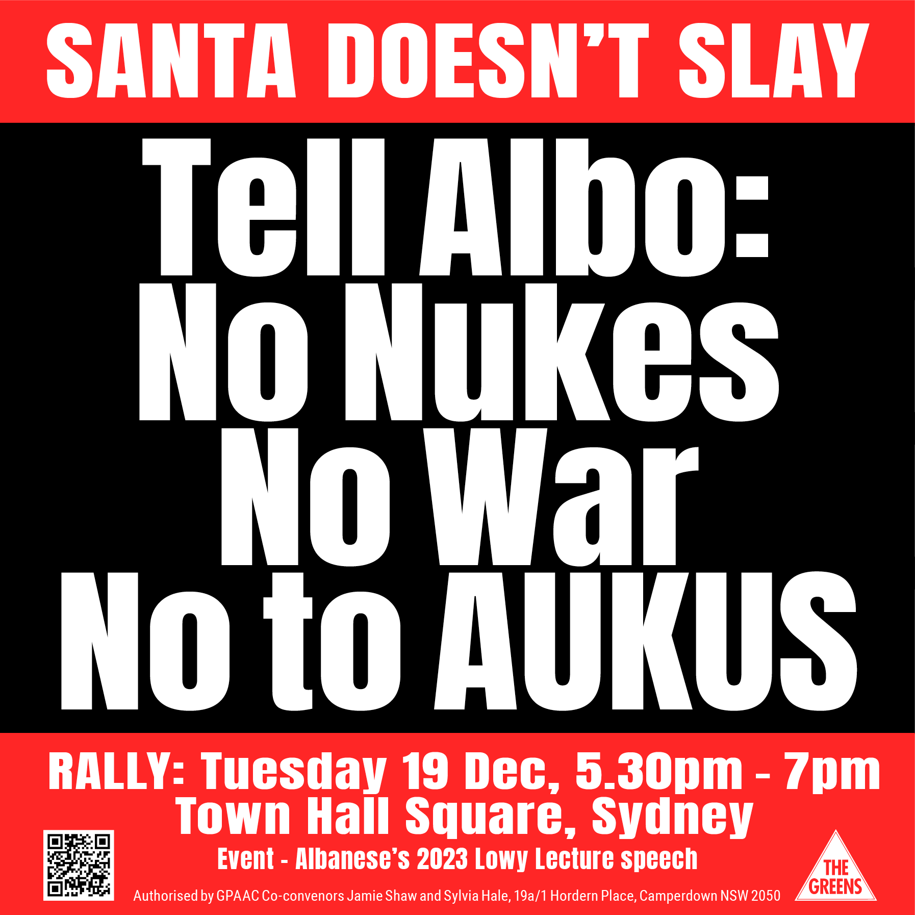 Image with text: Tell Albo: No Nukes No War No Aukus, Rally at Town Hall at Albanese's 2023 Lowy Lecture speech